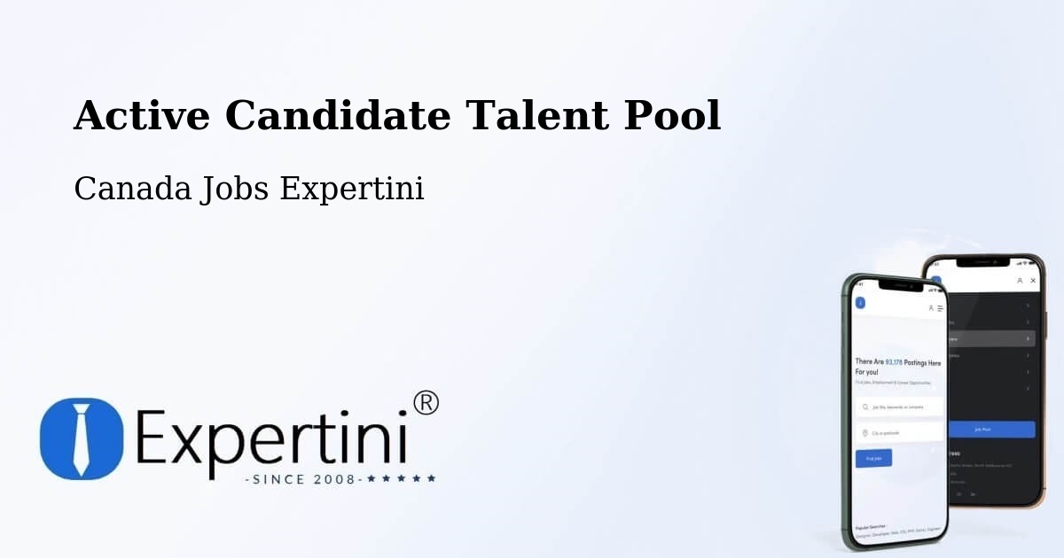Active Candidate Talent Pool – Taber - Canada Jobs Expertini